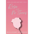 Rose with No Thorns - Paperback