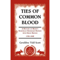 Ties of Common Blood: A History of Maine's Northeast Boundary Dispute with Great Britain, 1783-1842 - Paperback