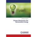 Power Electronics for Renewable Energy - Paperback