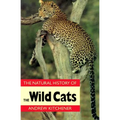Natural History of the Wild Cats - Paperback