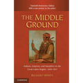 The Middle Ground, 2nd ed. - Paperback