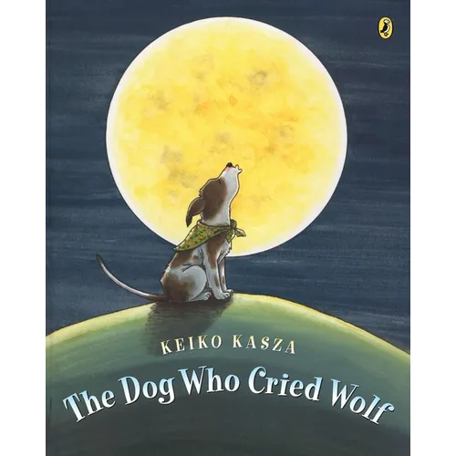 The Dog Who Cried Wolf - Paperback