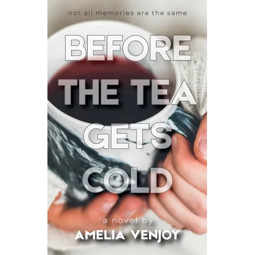 Before the Tea Gets Cold - Paperback