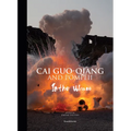 Cai Guo-Qiang and Pompeii: In the Volcano - Hardcover