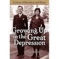 Growing Up in the Great Depression - Paperback