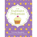 The Cupcake Princess - Hardcover