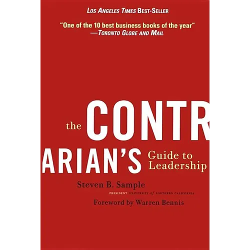 The Contrarian's Guide to Leadership - Paperback