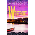 Westport: A Crime Novel - Library Binding