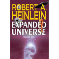Robert A. Heinlein's Expanded Universe (Volume Two) - Hardcover
