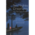 Ten Nights Dreaming: And the Cat's Grave - Paperback