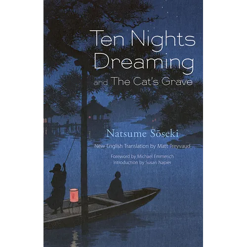 Ten Nights Dreaming: And the Cat's Grave - Paperback