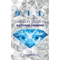 9.1.1. Complete Guide to Natural Healing - Hardcover