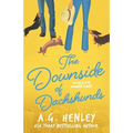 The Downside of Dachshunds - Paperback
