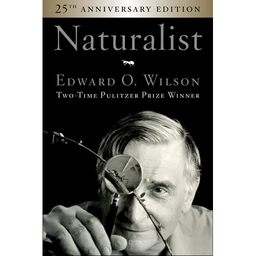 Naturalist 25th Anniversary Edition - Paperback