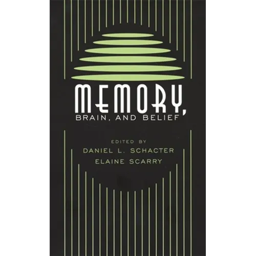 Memory, Brain, and Belief - Paperback