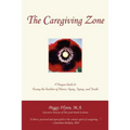 The Caregiving Zone - Paperback