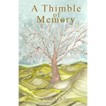 A Thimble of Memory - Paperback