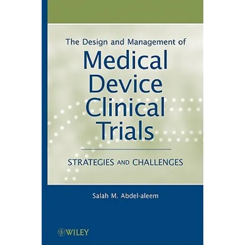 Medical Device Clinical Trials - Hardcover