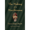 The Making of a Marchioness - Paperback