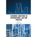 Economic Sanctions in International Law and Practice - Paperback