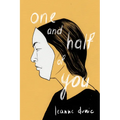 One and Half of You - Paperback