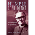 Humble Confidence: Lesslie Newbigin and the Logic of Mission - Hardcover