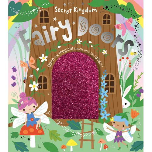 Secret Kingdom Fairy Doors - Board Book