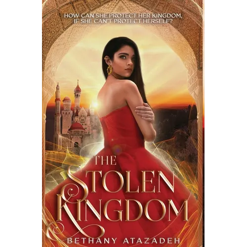The Stolen Kingdom: An Aladdin Retelling - Hardcover