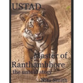 USTAD Master of Ranthambhore: the untold story - Paperback