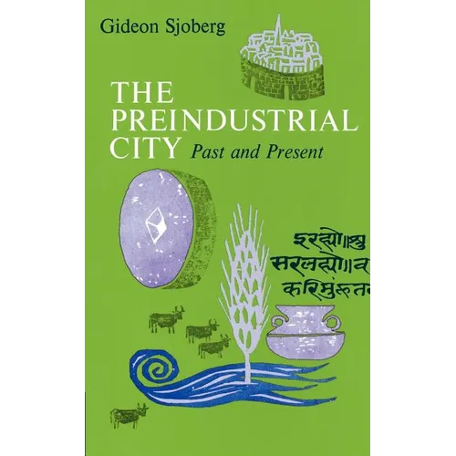 The Preindustrial City: Past and Present - Paperback