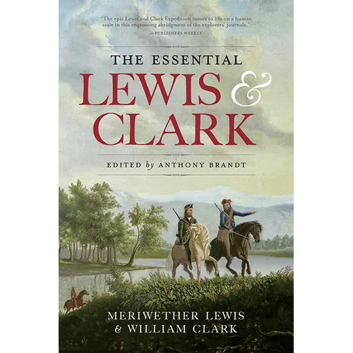 The Essential Lewis and Clark - Paperback