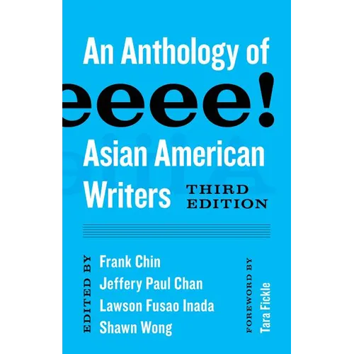 Aiiieeeee!: An Anthology of Asian American Writers - Paperback