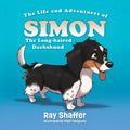 The Life and Adventures of SIMON, The Long-haired Dachshund - Paperback