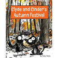 Clyde and Cinder's Autumn Festival - Paperback