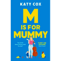 M Is for Mummy - Hardcover