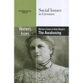 Women's Issues in Kate Chopin's the Awakening - Paperback