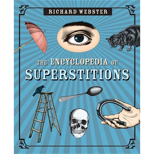 The Encyclopedia of Superstitions - Paperback