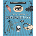 The Encyclopedia of Superstitions - Paperback
