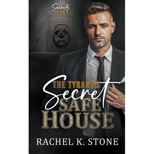 The Tyrant's Secret Safe House - Paperback