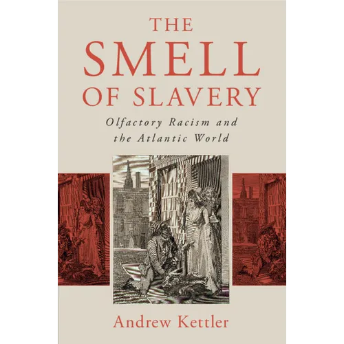 The Smell of Slavery - Paperback