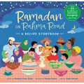 Ramadan on Rahma Road: A Recipe Storybook - Hardcover