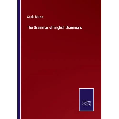 The Grammar of English Grammars - Paperback
