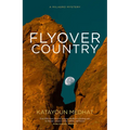 Flyover Country: A Milagro Mystery - Paperback