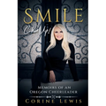 SMILE, Chin Up!: Memoirs of an Oregon Cheerleader - Paperback