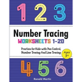 Number Tracing Worksheets 1-20: practice for Kids with Pen Control, Number Tracing And Line Tracing (activities educational) - Paperback