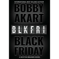 Black Friday: A Boston Brahmin novel - Hardcover