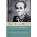 Every Leaf a Mirror: A Jim Wayne Miller Reader - Paperback