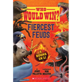 Who Would Win?: Fiercest Feuds - Hardcover