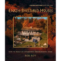 Earth-Sheltered Houses: How to Build an Affordable Underground Home - Paperback