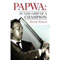 Papwa: in the Grip of a Champion - Paperback